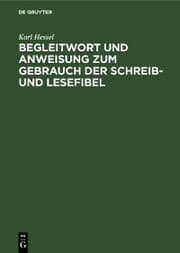Cover von Begleitwort und Anweisung zum Gebrauch der Schreib- und Lesefibel