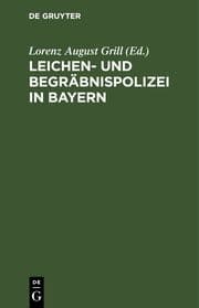 Cover von Leichen- und Begräbnispolizei in Bayern