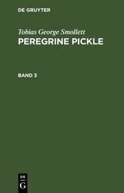 Cover von Tobias George Smollett: Peregrine Pickle. Band 3