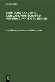 Cover von Deutsche Akademie der Landwirtschaftswissenschaften zu Berlin. Veröffentlichungen 1.1.1966-1.5.1969