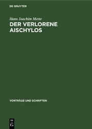 Cover von Der Verlorene Aischylos
