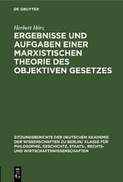 Cover von Ergebnisse und Aufgaben einer marxistischen Theorie des objektiven Gesetzes