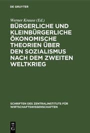 Cover von Bürgerliche und kleinbürgerliche ökonomische Theorien über den Sozialismus nach dem zweiten Weltkrieg