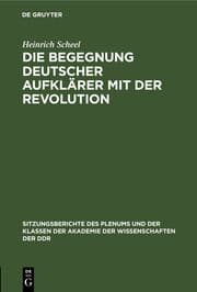 Cover von Die Begegnung deutscher Aufklärer mit der Revolution