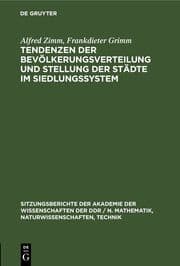 Cover von Tendenzen der Bevölkerungsverteilung und Stellung der Städte im Siedlungssystem