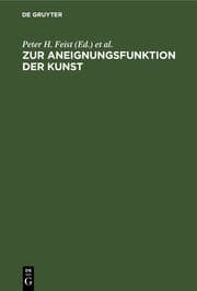 Cover von Zur Aneignungsfunktion der Kunst