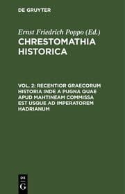 Cover von Recentior Graecorum historia inde a pugna quae apud Mahtineam commissa est usque ad imperatorem Hadrianum
