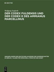 Cover von Der Codex Fuldensis und der Codex E des Ammianus Marcellinus