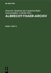Cover von Albrecht-Thaer-Archiv. Band 7, Heft 9