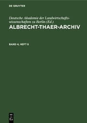 Cover von Albrecht-Thaer-Archiv. Band 4, Heft 6
