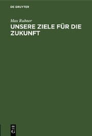 Cover von Unsere Ziele für die Zukunft