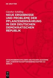 Cover von Neue Ergebnisse und Probleme der Pflanzenernährung in der Deutschen Demokratischen Republik