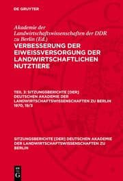 Cover von Verbesserung der Eiweißversorgung der landwirtschaftlichen Nutztiere. Teil 3