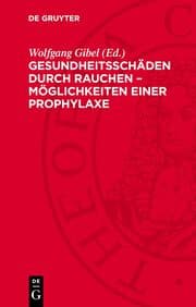 Cover von Gesundheitsschäden durch Rauchen - Möglichkeiten einer Prophylaxe