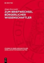 Cover von Zum Briefwechsel bürgerlicher Wissenschaftler