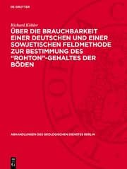 Cover von Über die Brauchbarkeit einer deutschen und einer sowjetischen Feldmethode zur Bestimmung des 'Rohton'-Gehaltes der Böden
