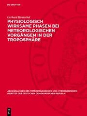 Cover von Physiologisch wirksame Phasen bei meteorologischen Vorgängen in der Troposphäre