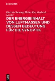 Cover von Der Energieinhalt von Luftmassen und dessen Bedeutung für die Synoptik