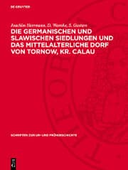 Cover von Die germanischen und slawischen Siedlungen und das mittelalterliche Dorf von Tornow, Kr. Calau