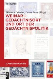 Cover von Weimar - Gedächtnisort und Ort der Gedächtnispolitik