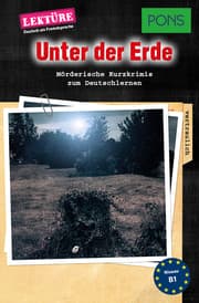 Cover von PONS Kurzkrimi Deutsch als Fremdsprache: Unter der Erde