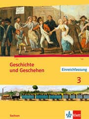 Cover von Geschichte und Geschehen 3. Ausgabe Sachsen Gymnasium