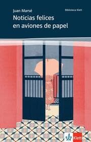 Cover von Noticias felices en aviones de papel