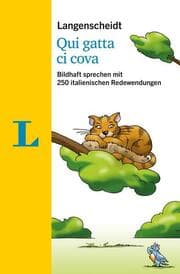 Cover von Langenscheidt Qui gatta ci cova - mit Redewendungen und Quiz spielerisch lernen
