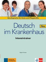 Cover von Deutsch im Krankenhaus, Deutsch für Ärzte und Pflegekräfte, Neubearbeitung