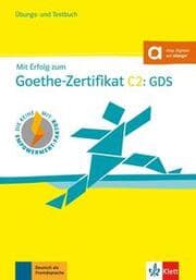 Cover von Mit Erfolg zum Goethe-Zertifikat C2: GDS