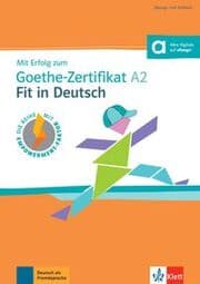 Cover von Mit Erfolg zum Goethe-Zertifikat A2: Fit in Deutsch