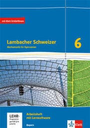 Cover von Lambacher Schweizer Mathematik 6. Ausgabe Bayern