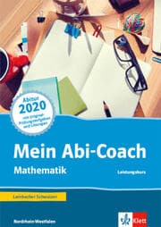 Cover von Mein Abi-Coach Mathematik 2020. Ausgabe Nordrhein-Westfalen - Leistungskurs