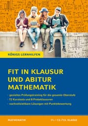 Cover von Fit in Klausur und Abitur - Mathematik 11.-12./13. Klasse