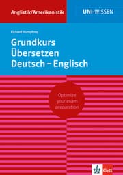 Cover von Uni Wissen Grundkurs Übersetzen Deutsch-Englisch