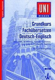 Cover von Grundkurs Fachübersetzen Deutsch-Englisch