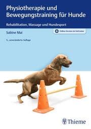 Cover von Physiotherapie und Bewegungstraining für Hunde