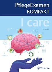 Cover von I care - PflegeExamen KOMPAKT
