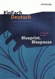 Cover von Charlotte Kerner: Blueprint/Blaupause