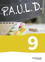 Cover von P.A.U.L. D. - Persönliches Arbeits- und Lesebuch Deutsch - Für Gymnasien und Gesamtschulen - Bisherige Ausgabe