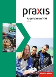Cover von Praxis Arbeitslehre Hauswirtschaft/Technik/Wirtschaft - Ausgabe 2013 für Gesamtschulen in Nordrhein-Westfalen