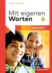 Cover von Mit eigenen Worten - Sprachbuch für bayerische Mittelschulen Ausgabe 2016