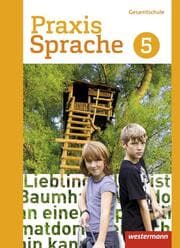 Cover von Praxis Sprache - Gesamtschule Differenzierende Ausgabe 2017