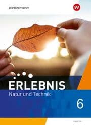 Cover von Erlebnis Natur und Technik - Ausgabe 2024 für Mittelschulen in Bayern