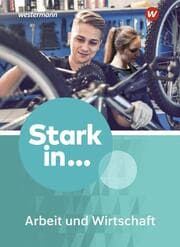 Cover von Stark in ... Arbeit und Wirtschaft - Ausgabe 2021