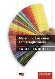 Cover von Maler und Lackierer Fahrzeuglackierer Tabellenbuch