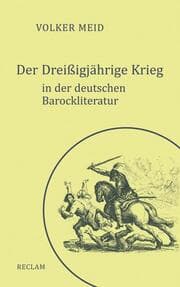 Cover von Der Dreißigjährige Krieg in der deutschen Barockliteratur