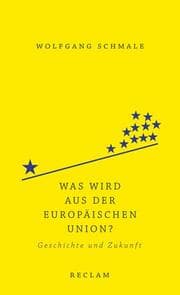 Cover von Was wird aus der Europäischen Union?