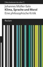 Cover von Klima, Sprache und Moral - Eine philosophische Kritik