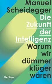 Cover von Die Zukunft der Intelligenz